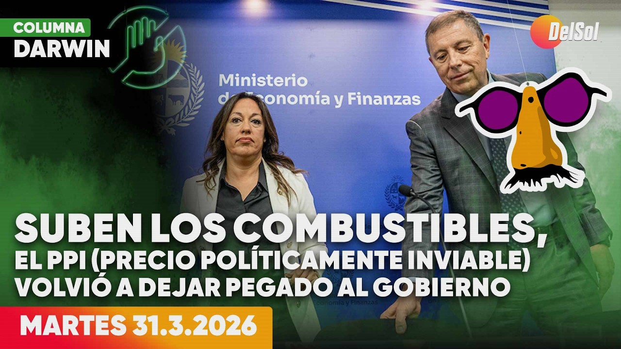DARWIN DESBOCATTI | COLUMNA DE ACTUALIDAD | 31/3/2026