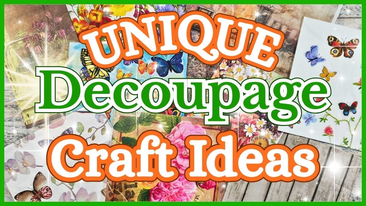 INCREDIBLE Decoupage DIY Craft Ideas You Will WANT To Make