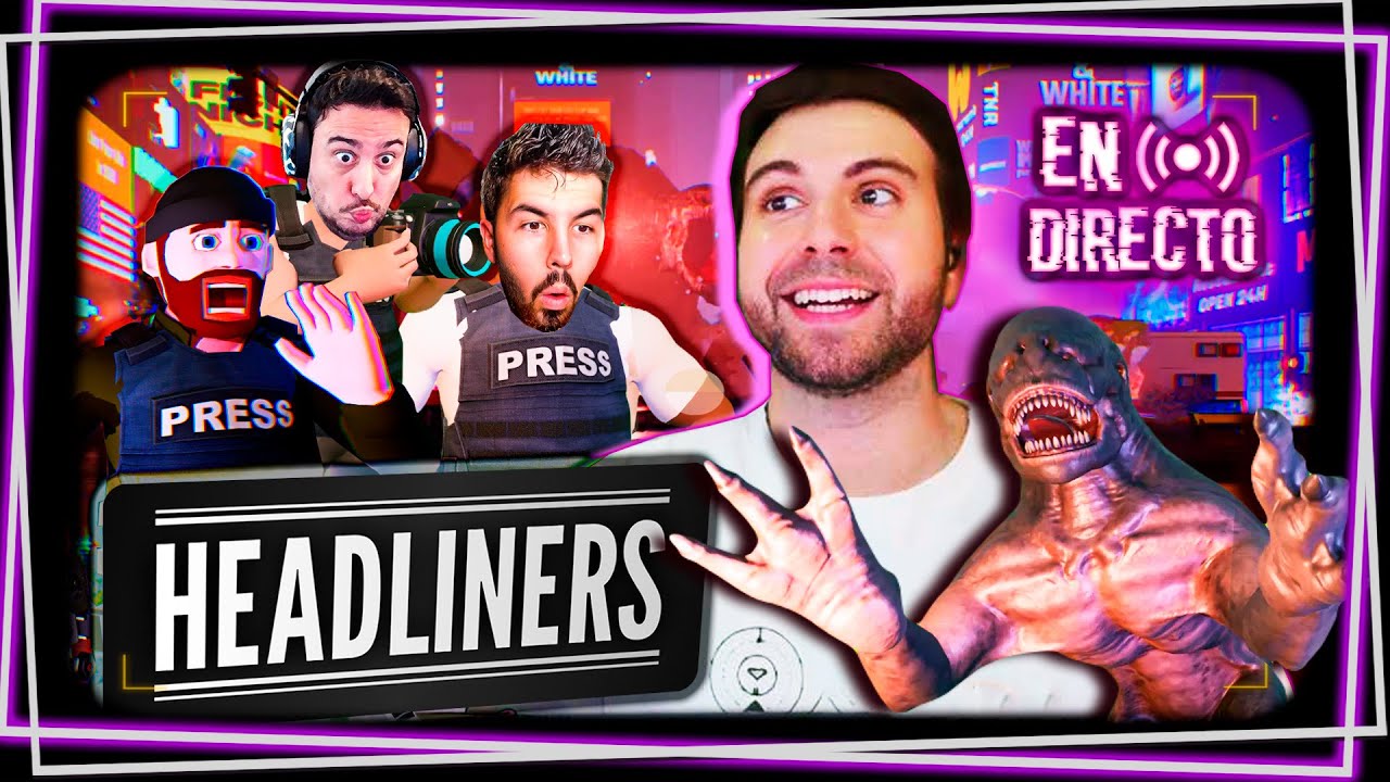 Probamos HEADLINERS: Somos SUPER PERIODISTAS (Con Willy y Fargan)