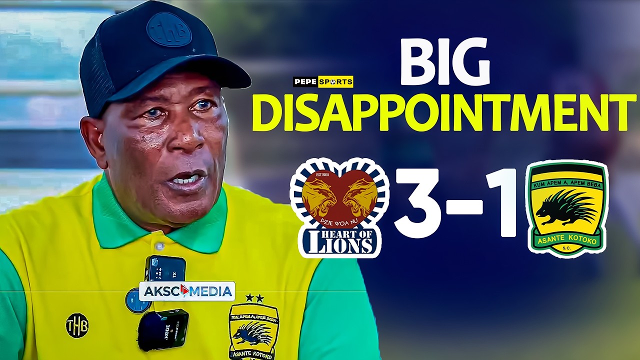 DISAPPOINTMENT 😭 ASANTE KOTOKO🇦🇹 1-3 HEART OF LIONS 💯 WATCH ALL GOALS PLUS CRUCIAL ERROR BY REFEREE 