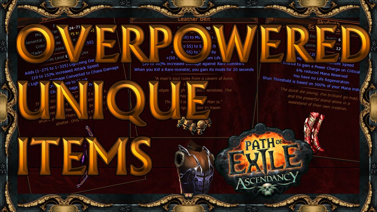 Path of Exile: Overpowered Uniques in Ascendancy