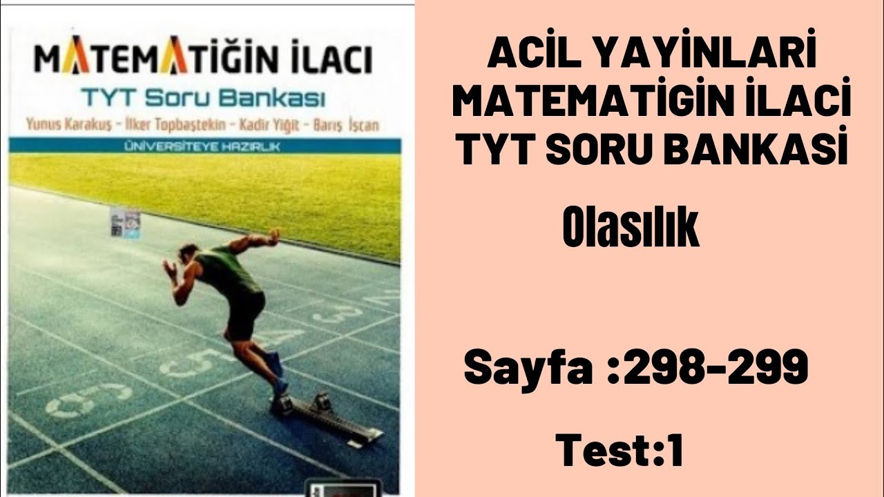 ACİL YAYİNLARİ MATEMATİGİN İLACİ TYT SORU BANKASİ olasilik test:1