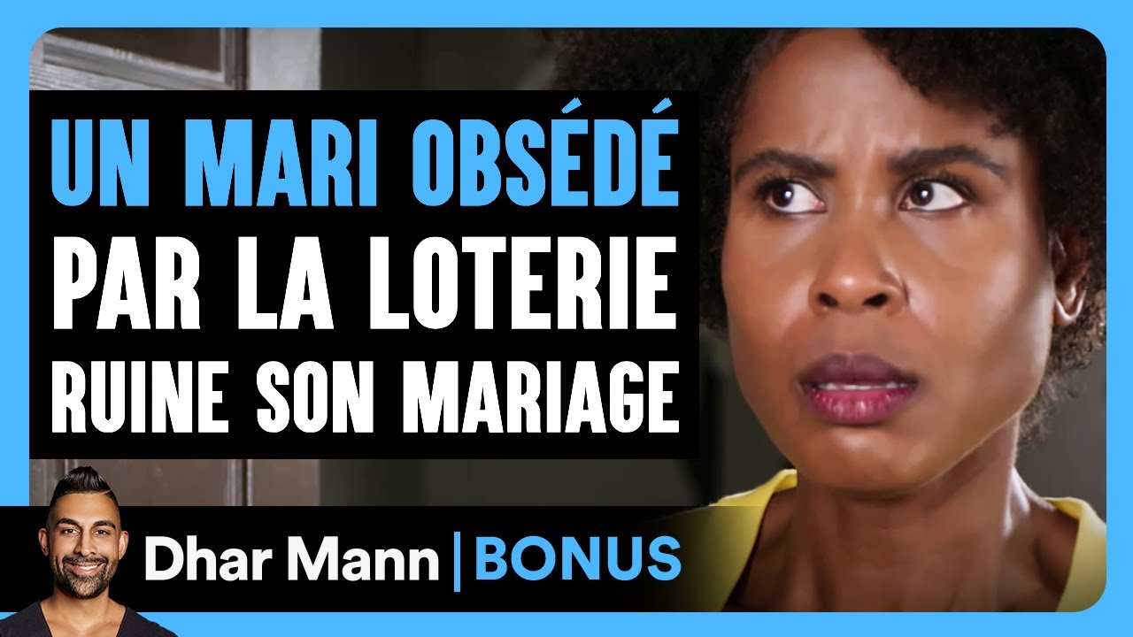 Un Mari Obsédé Par La Loterie Ruine Son Mariage | Dhar Mann Studios