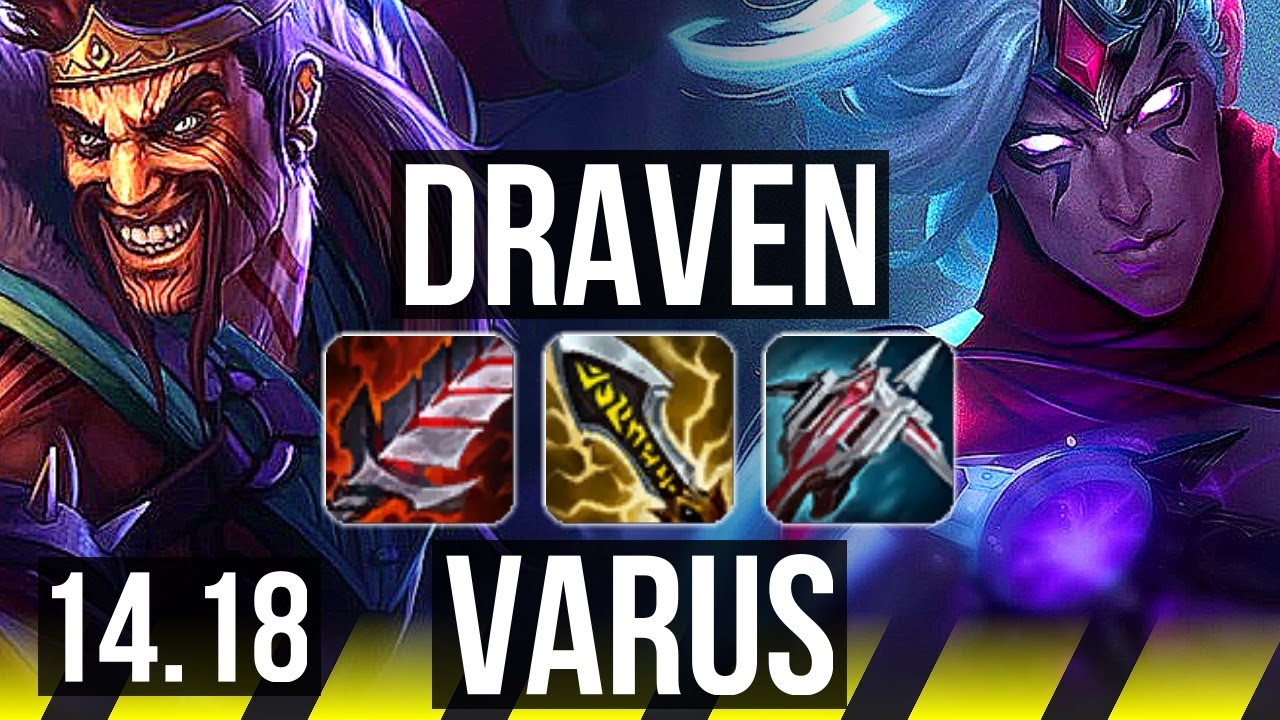 DRAVEN & Renata Glasc vs VARUS & Annie (ADC) | 72% winrate, 13/2/6, Legendary | NA Master | 14.18