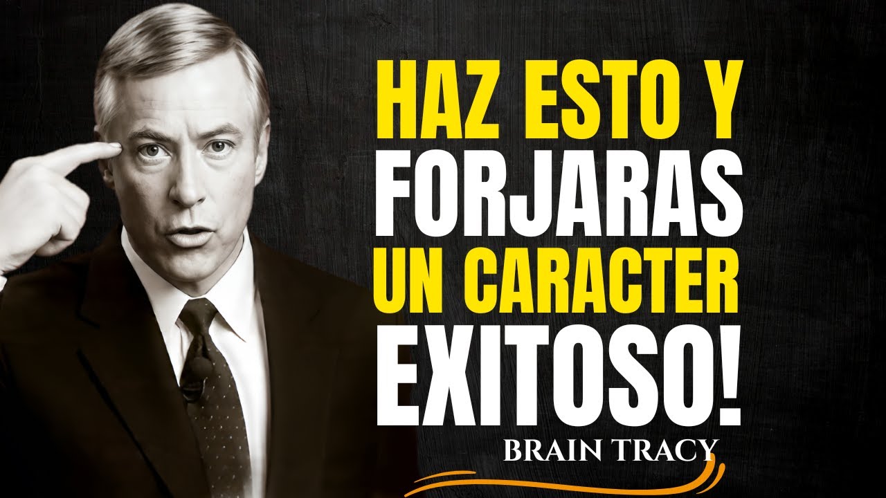 COMO TENER UNA PERSONALIDAD FUERTE Y EXITOSA🧠🔥 BRAIN TRACY