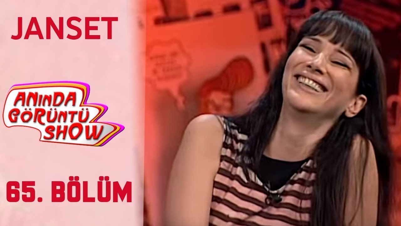 Anında Görüntü Show 65. Bölüm Tek Parça - JANSET
