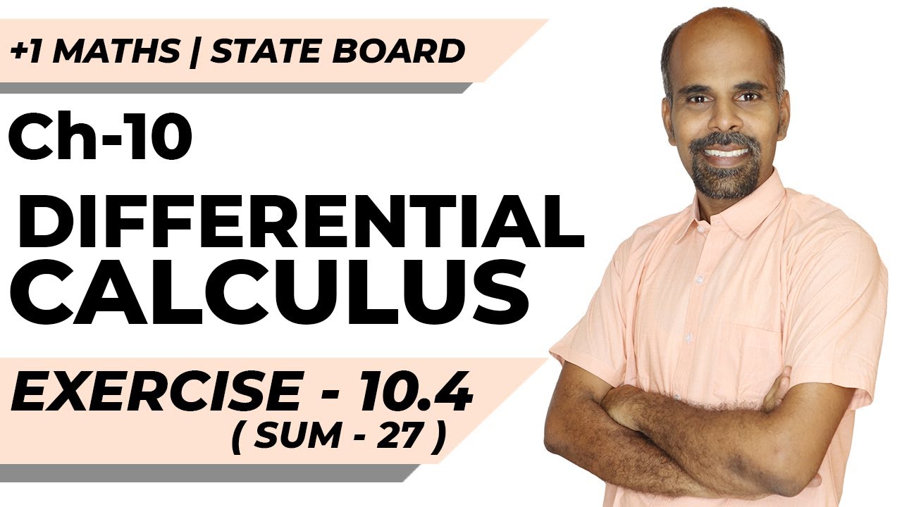 11th | ex. 10.4 | Q.No.27  | differential calculus | Chapter 10 | State Board | ram maths