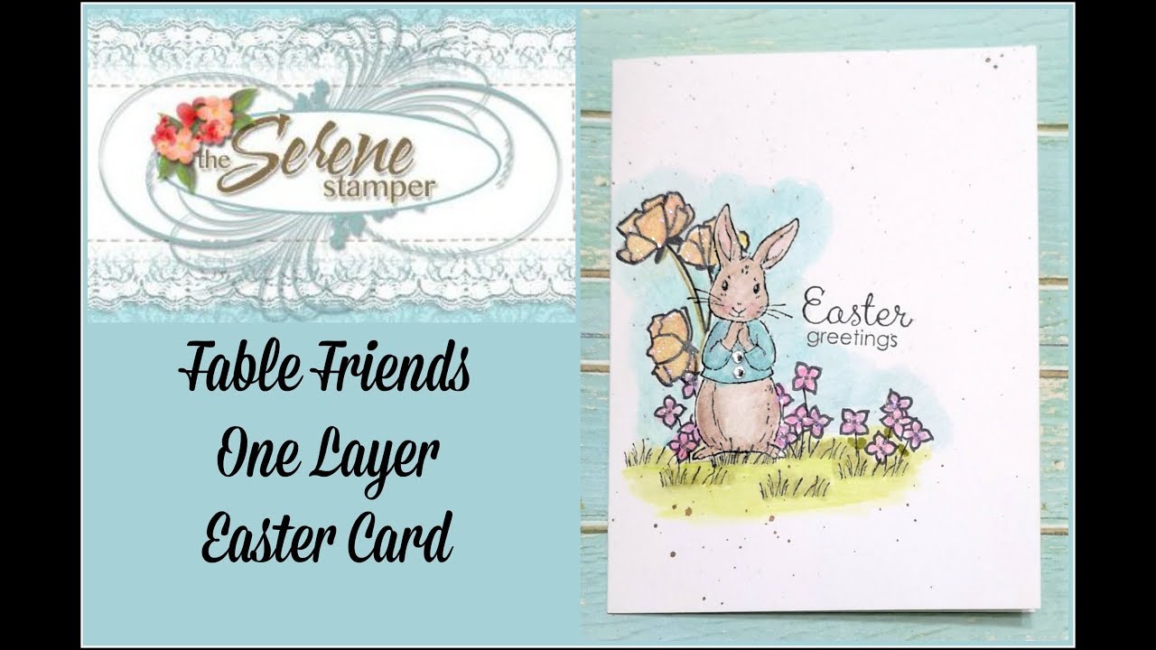 Fable Friends One Layer Easter Card