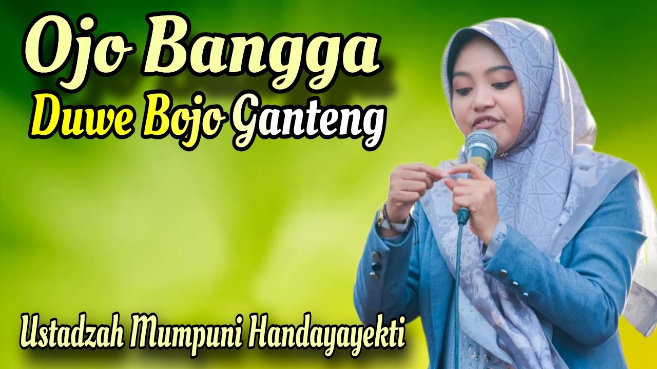 Ojo Bangga duwe Bojo Ganteng // Ustadzah Mumpuni Handayayekti Terbaru