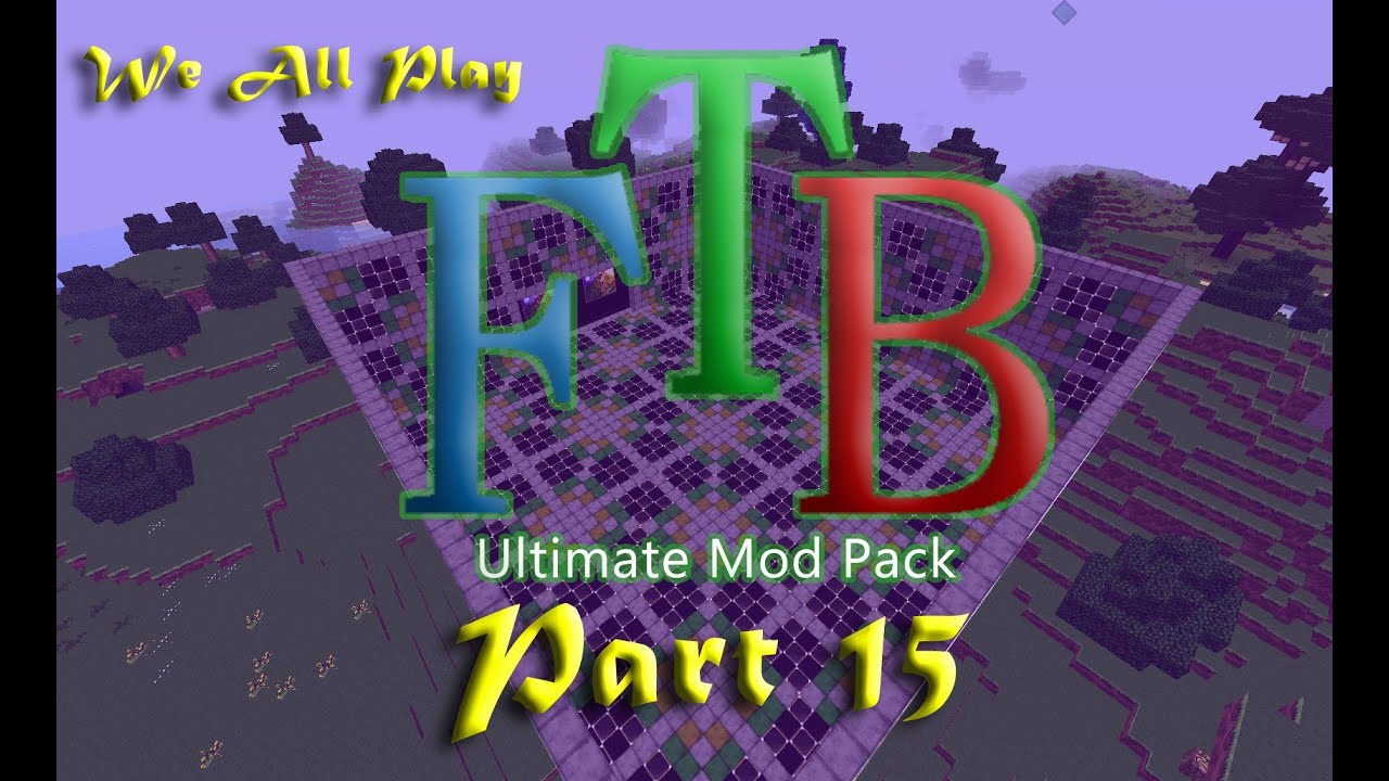 Feed The Beast Ultimate Pack #15 - GregTech Starter Builds