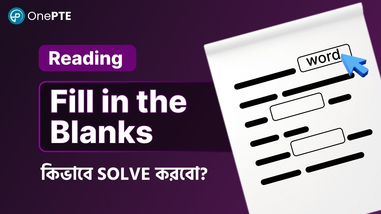 PTE Reading Fill in the blanks solve করার Technique | PTE Reading Fill in the blanks Tips and Tricks