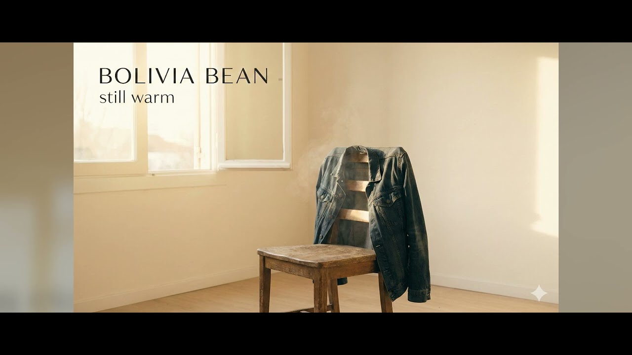 Still Warm – Bolivia Bean (UK Soul-Pop x Neo-Soul)