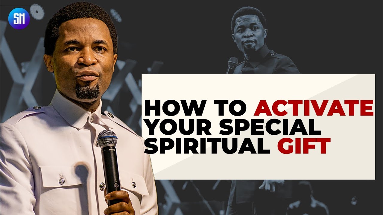 How to Activate Your Spiritual Gifts / Apostle Michael Orokpo