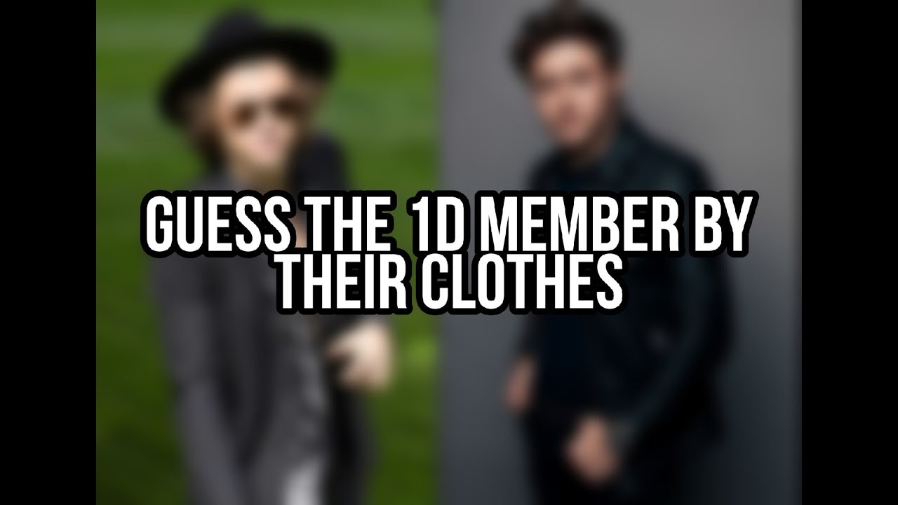 Guess the one direction member by their clothes