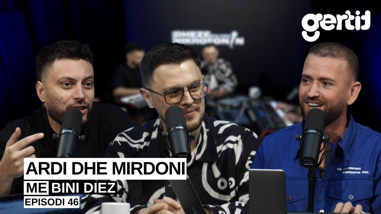 Ardi dhe Mirdoni | Episodi 46 | Dheze Mikrofonin me Bini Diez