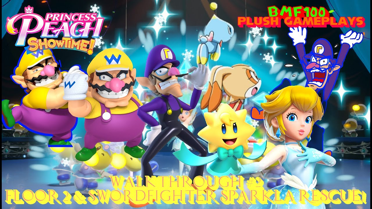 BMF100 Plush Gameplays: Princess Peach: Showtime Walkthrough #2 (Floor 2 & Swordfighter Sparkla)