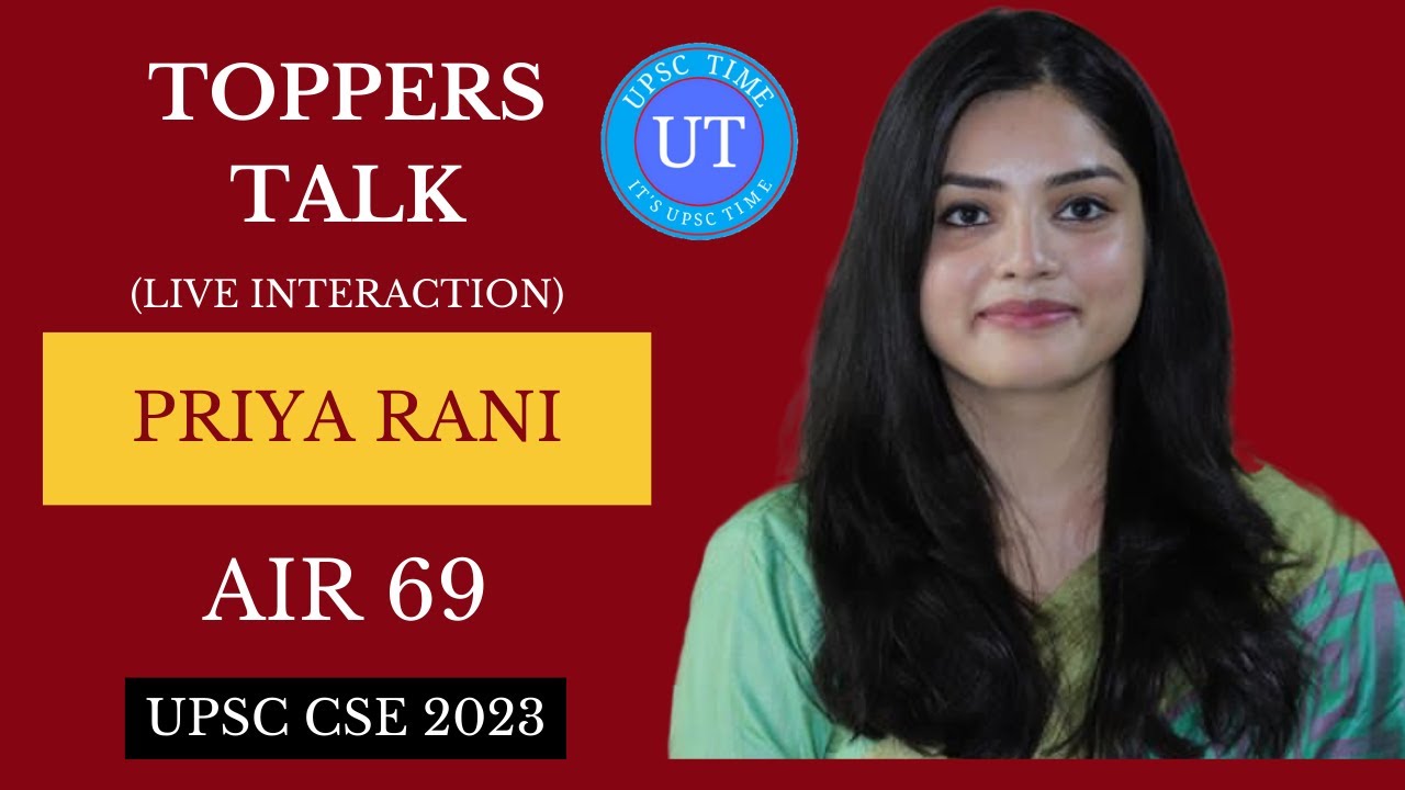 UPSC Topper Priya Rani (AIR 69) Live Interaction l Toppers Talk l UPSC TIME