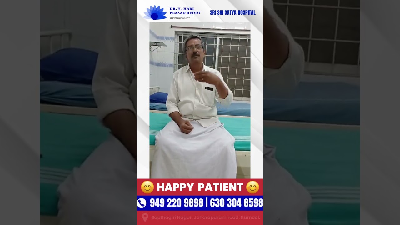 Real Patient Experience After Robotic Knee Replacement | Kurnool | Sri Sai Satya Hospital