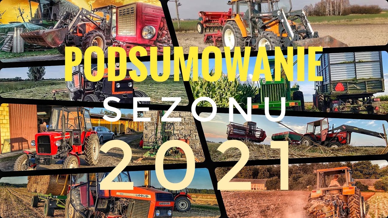 | PODSUMOWANIE SEZONU 2021| 365 dni w 5 min. Lubelskie |AgroFani|