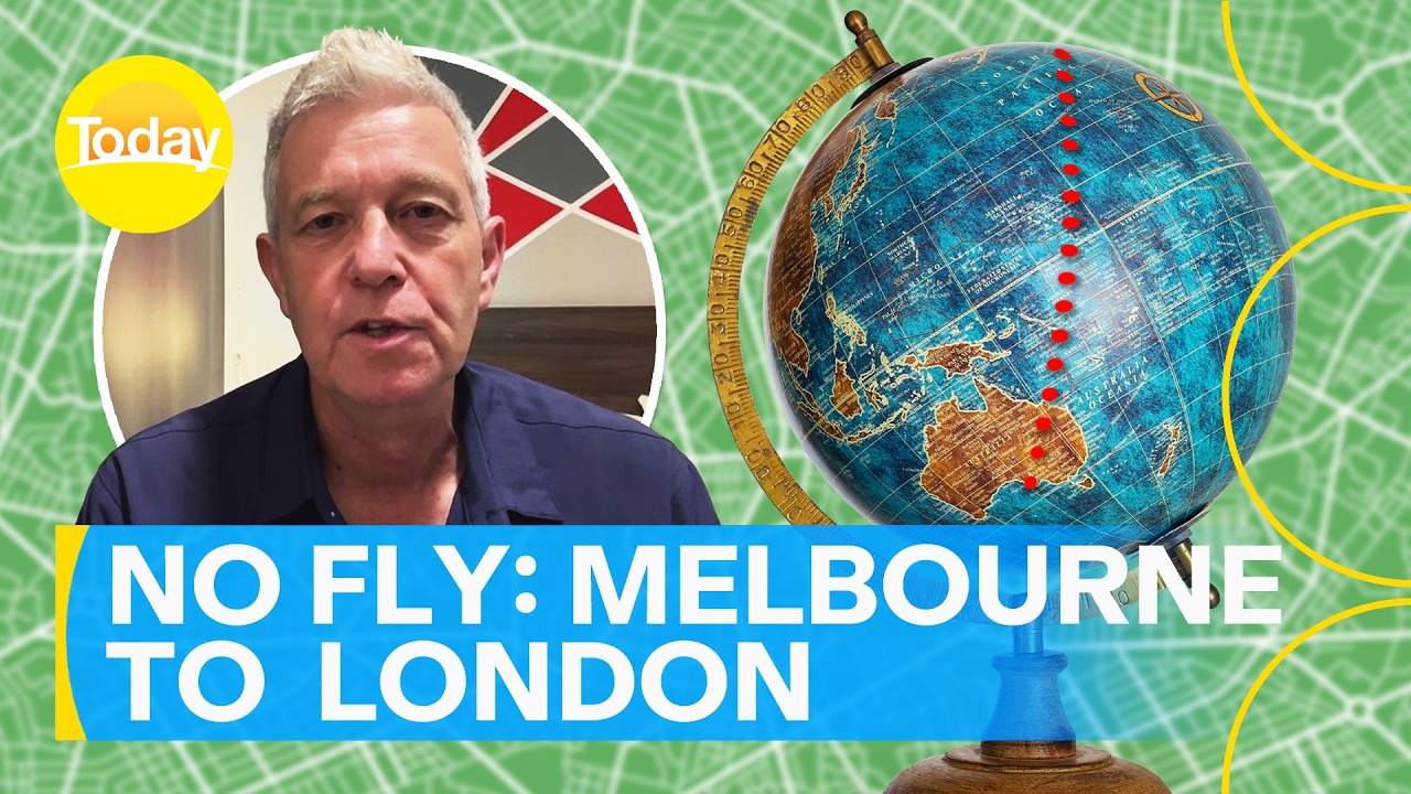 Travelling from Melbourne to London without boarding a plane | Today Show Australia