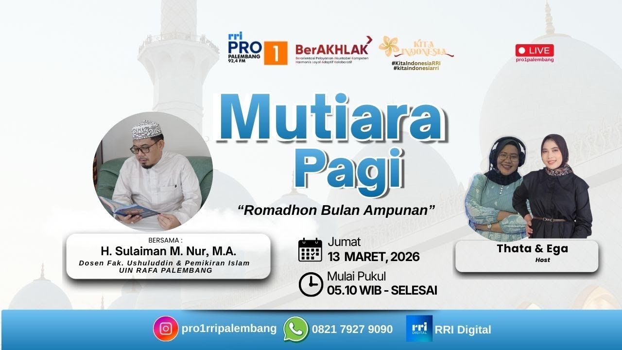 MUTIARA PAGI - RRI PALEMBANG, 13 MARET 2026