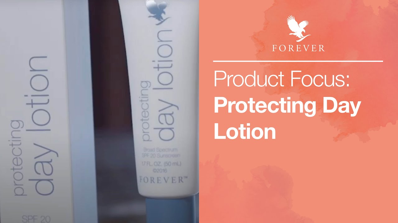 Why we love our Protecting Day Lotion | Forever Living UK & Ireland