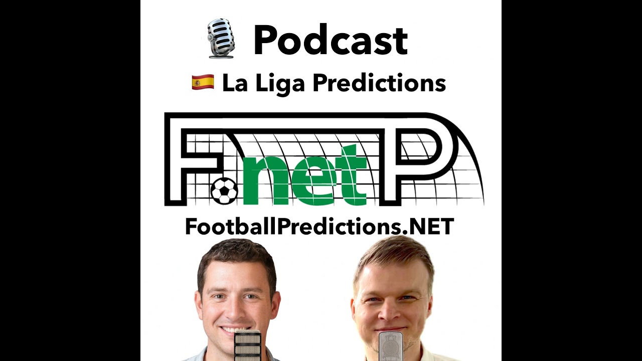 Spain La Liga Predictions 11-14 April 2025 - Football Predictions!