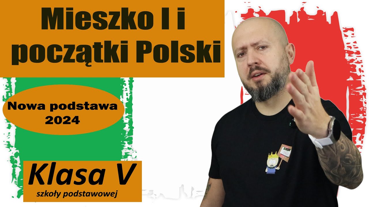 Klasa 5- Mieszko I i początki Polski. Mieszko nigdy nie został królem! NOTATKA NA KOŃCU!