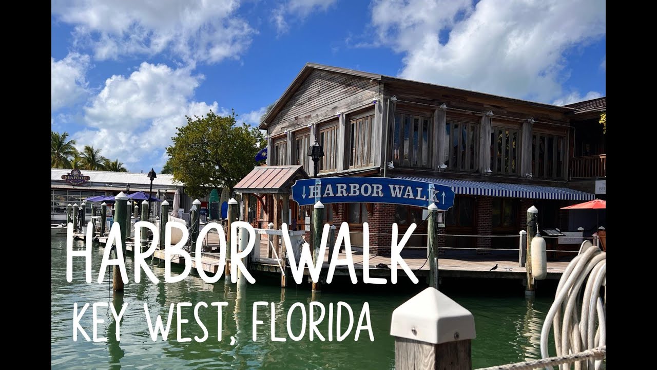 RELAXING Harbor Walk Key West, Florida