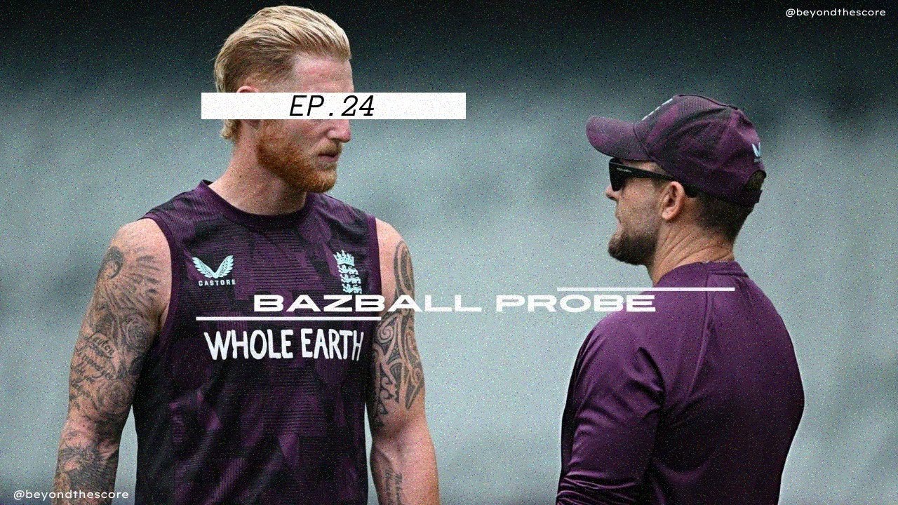 EP.24 Rise and Fall of Bazball | Why Bazball failed in Australia and Review on Ashes 2025.