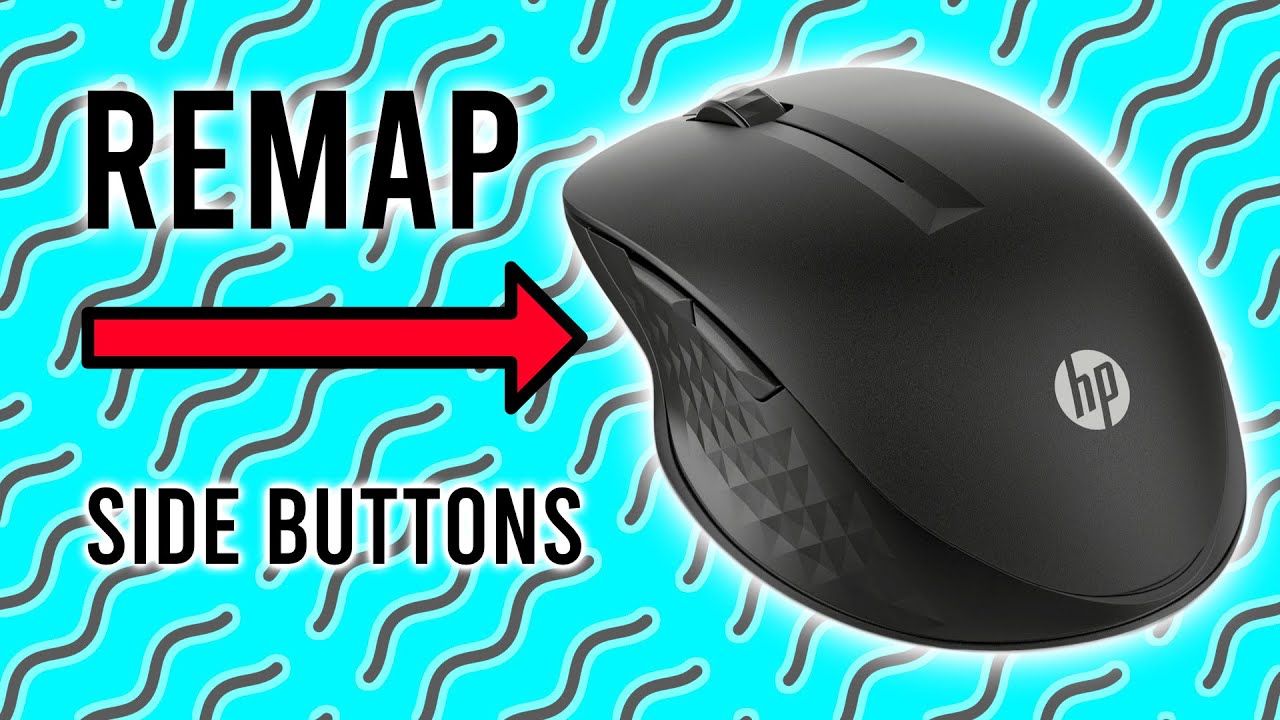 How to Remap the Side Buttons on an HP Mouse