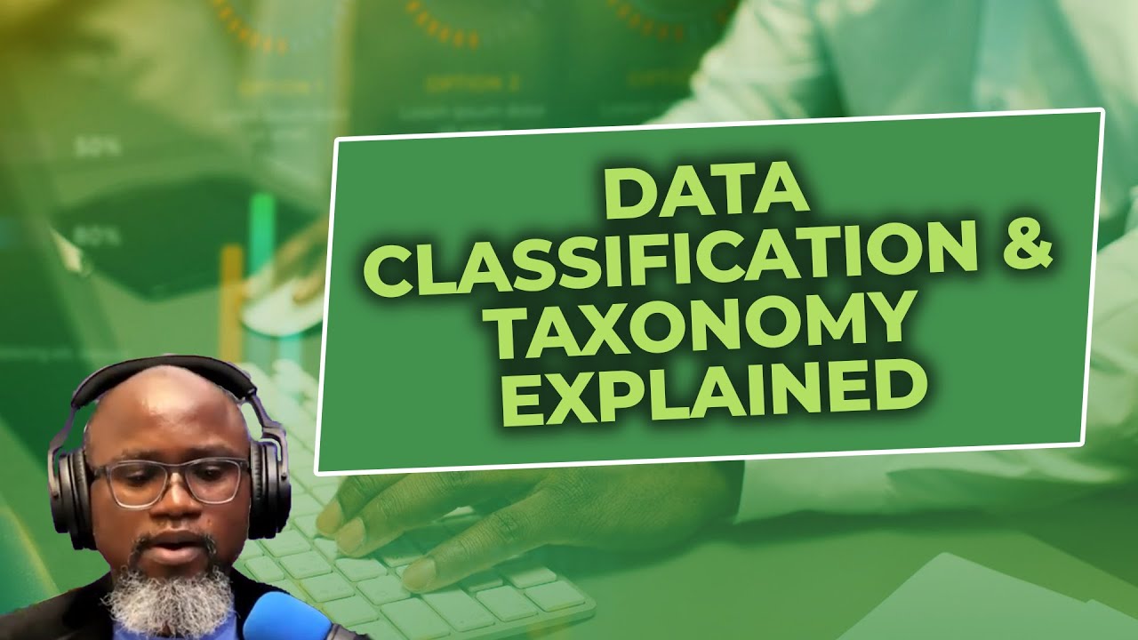 📌 Data Classification and Taxonomy Explained: The Key to Organizing Information
