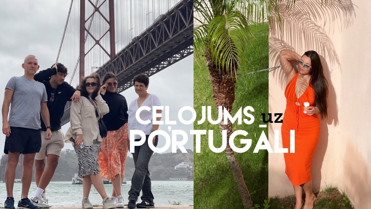 ģimenes ceļojums uz Portugāli #1 |  Lisabona, Sintra, Nazare