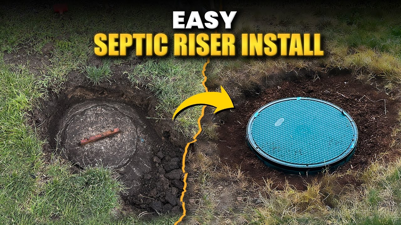How to Install a Septic Riser (DIY Guide)