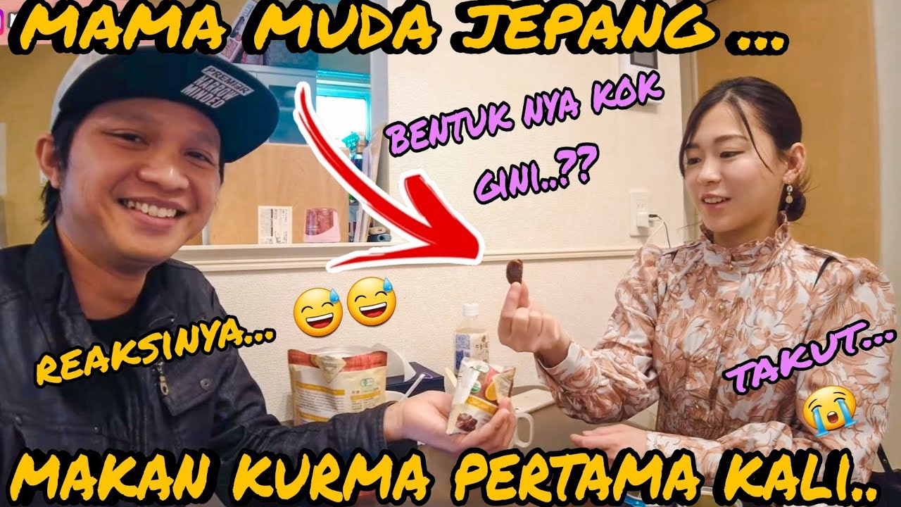 MAMA MUDA JEPANG NYOBA MAKAN KURMA UNTUK PERTAMA KALI NYA , REAKSI NYA BIKIN... HMMM HAHA