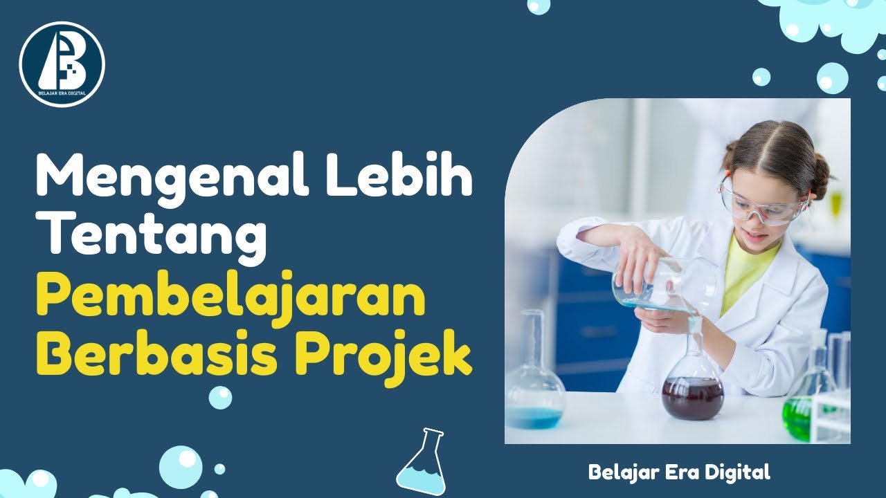 Mengenal Lebih Tentang Pembelajaran Berbasis Projek Pada Kurikulum Merdeka