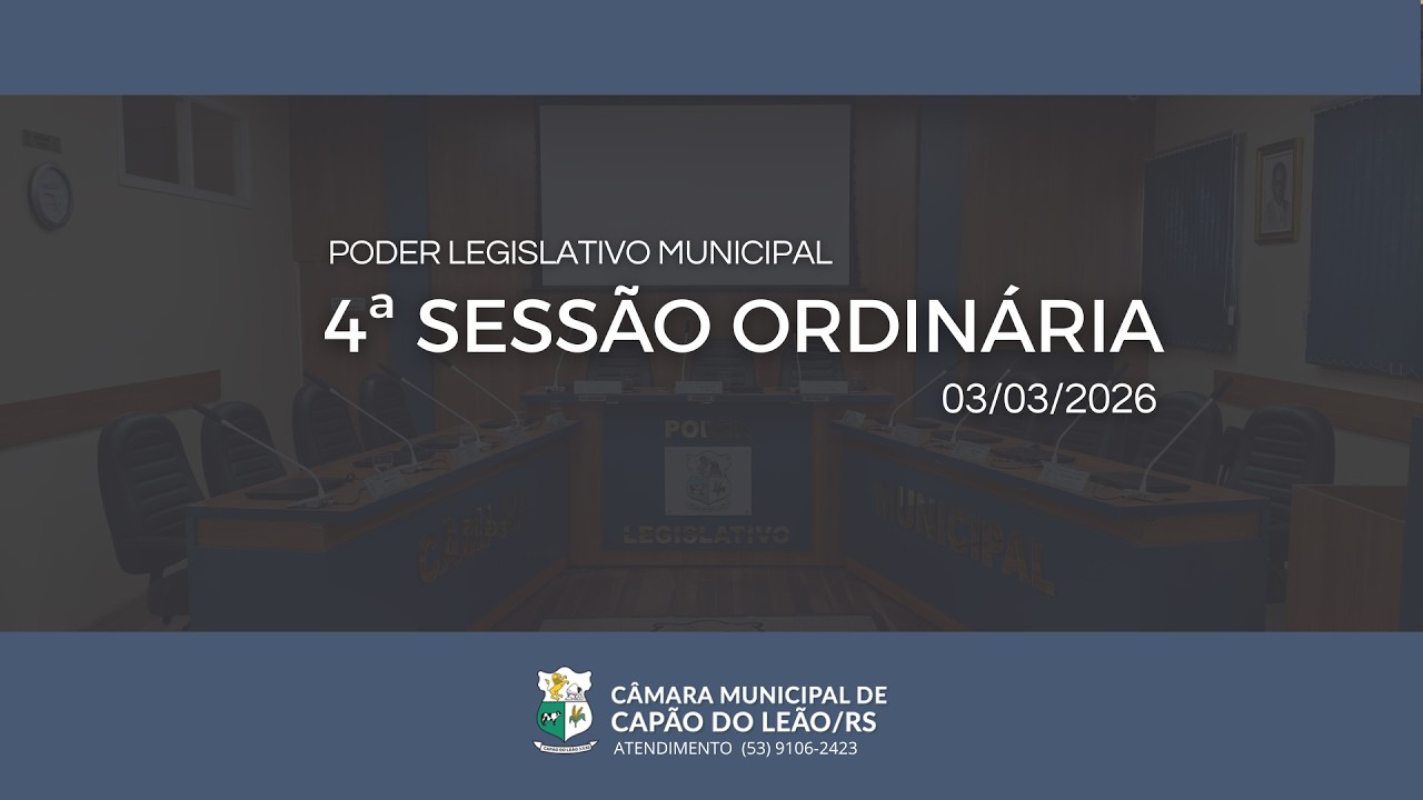 4ª SESSÃO ORDINÁRIA, EM 03/03/2026.