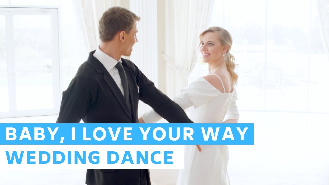 Baby, I love your way - HRVY | Dynamic First Dance Choreography | Wedding Dance ONLINE