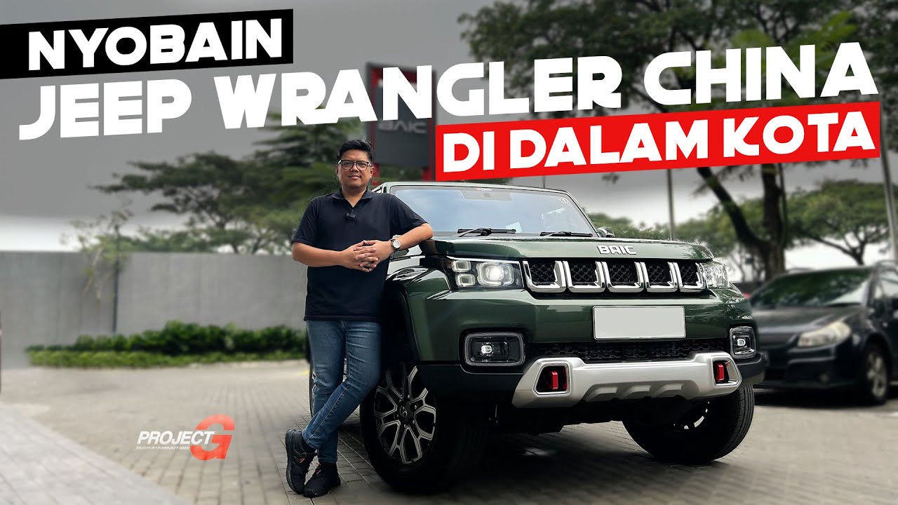 BAIC BJ40P | KETURUNAN JEEP WRANGLER HARGA SEPARUH, SEHARGA FORTUNER PAJERO 4x4
