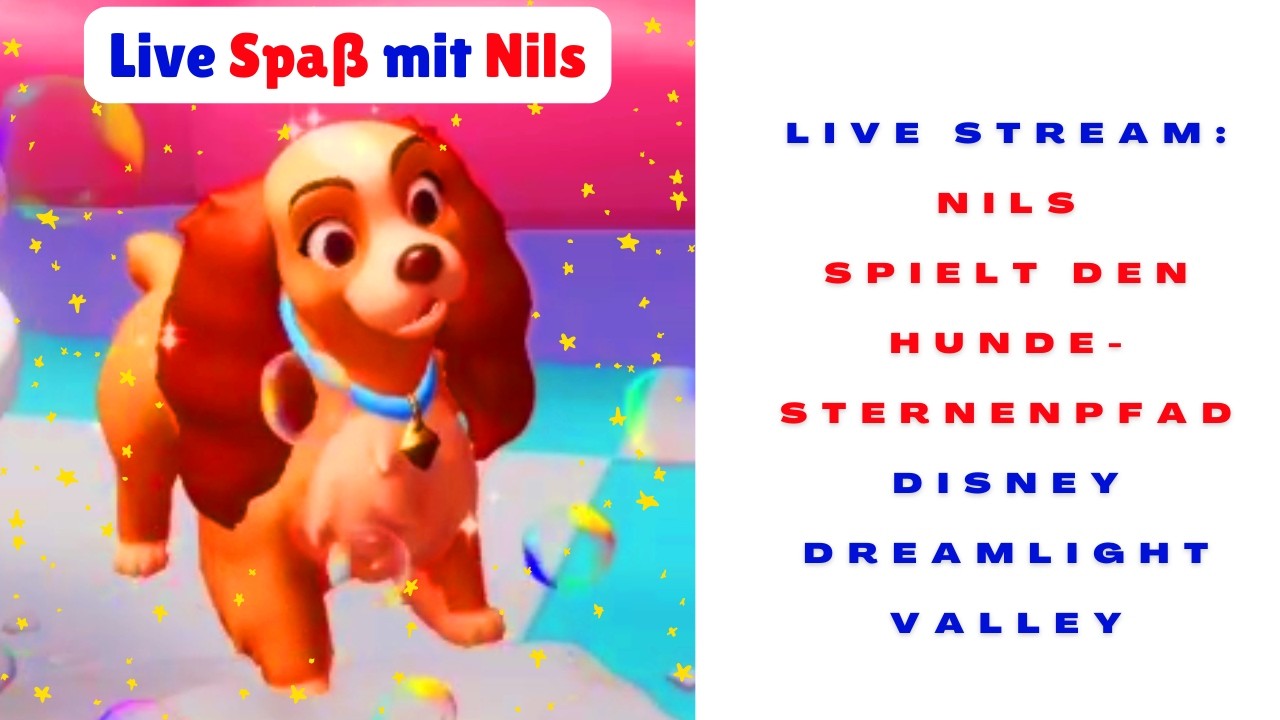 🔴 536 Susi + Strolchi lustigen Sternenpfad spielen 😀 Disney Dreamlight Valley Nils Sistorian live 😀