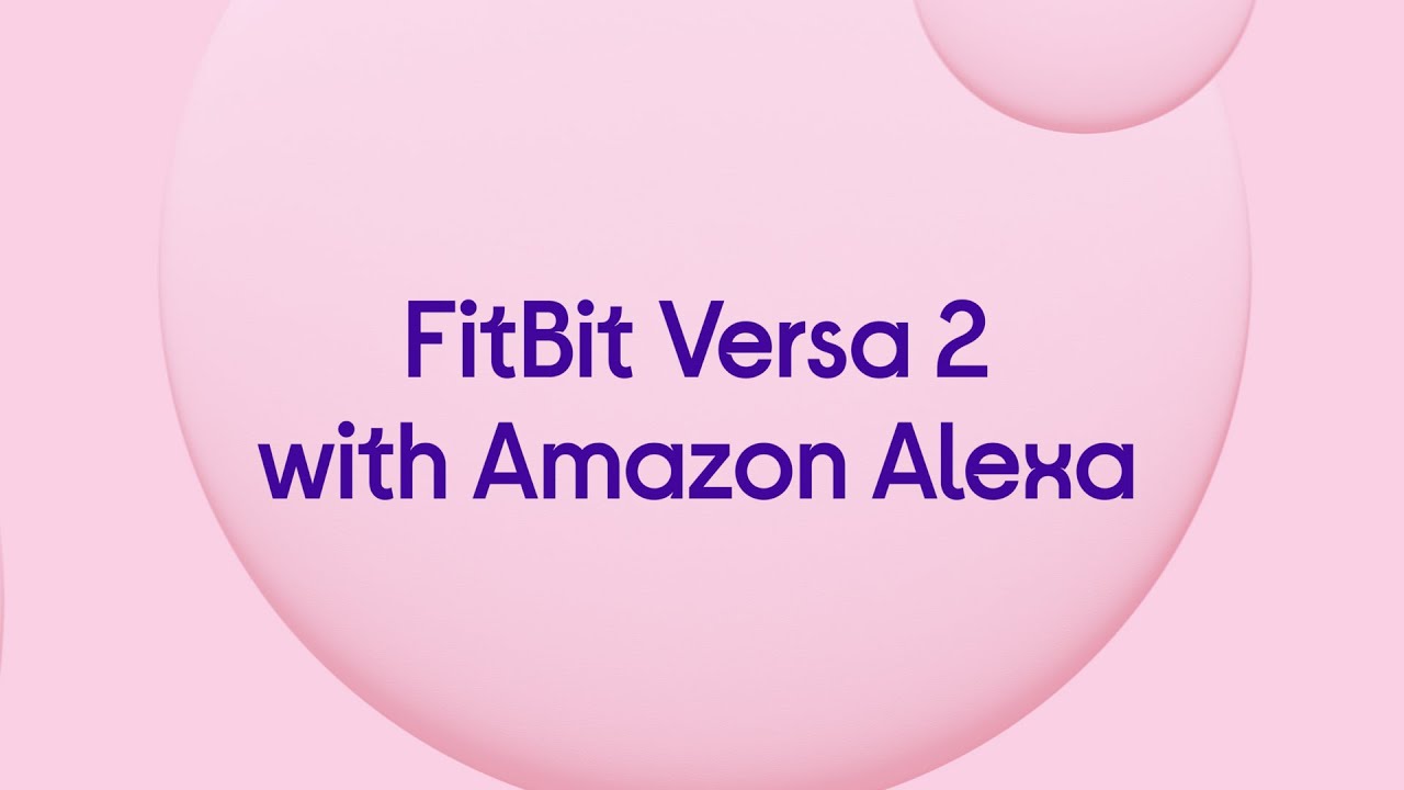 Fitbit Versa 2 with Amazon Alexa - Petal & Copper Rose - Product Overview