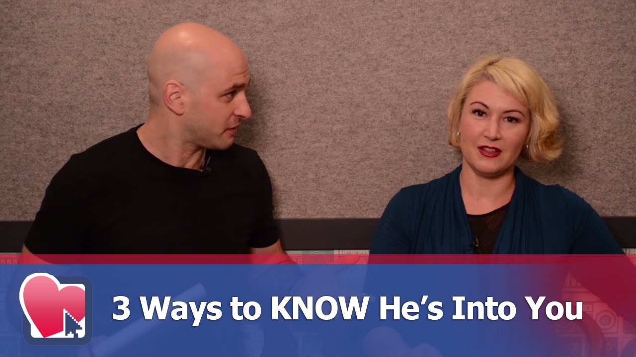 3 Ways to KNOW He's Into You - by Mike Fiore & Nora Blake