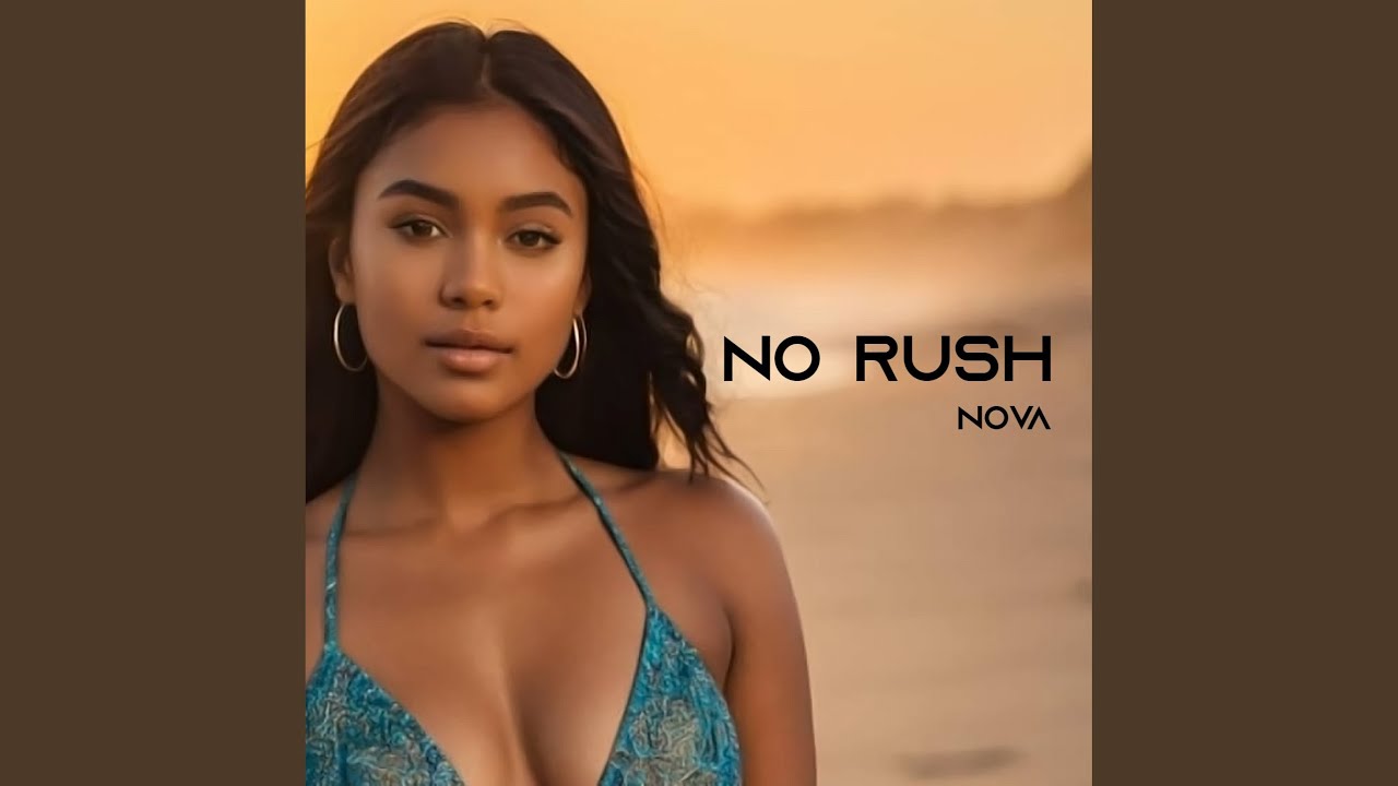 No Rush