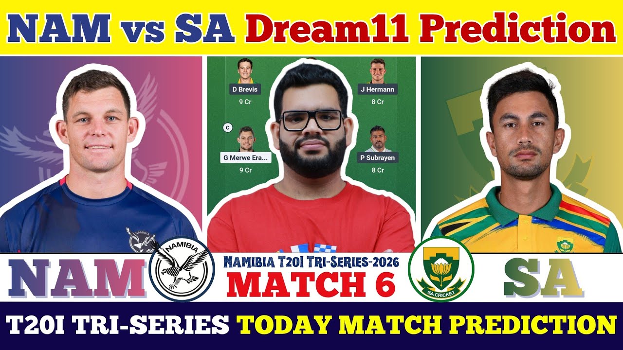NAM vs SA Dream11 Prediction| NAM vs SA Today Match Prediction| Tri Series Match 6