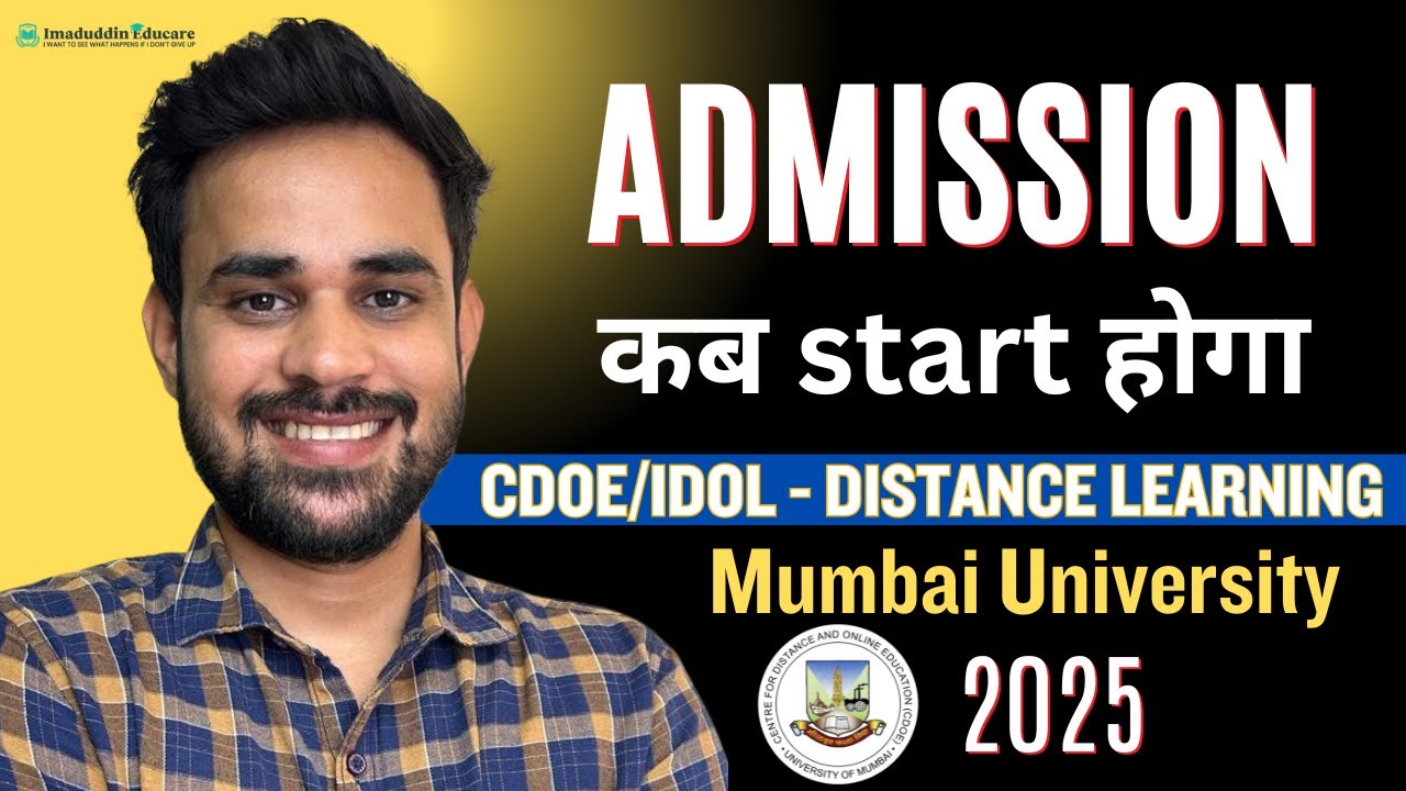 CDOE / IDOL Mumbai University Admission 2025-26| Distance & Open Learning UG/PG Admission Full Guide