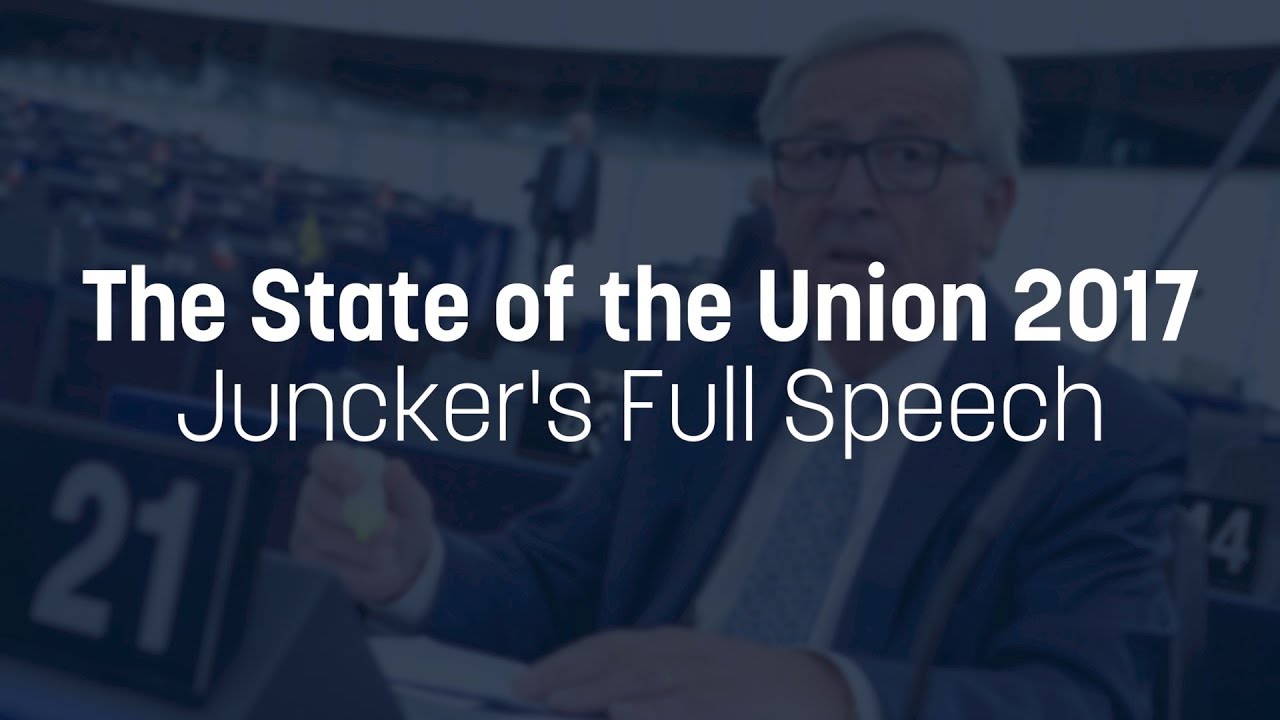 Juncker's full 2017 State of the Union speech