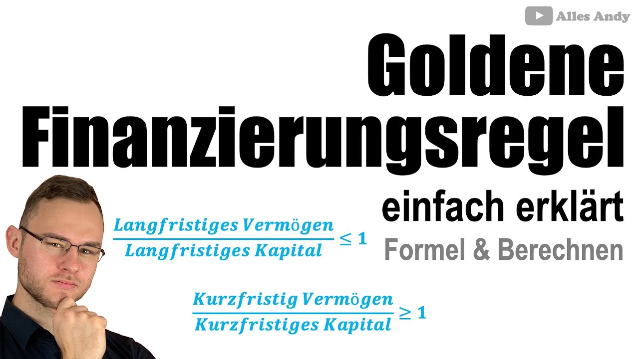 Goldene Finanzierungsregel Formel einfach erklärt & Beispiel