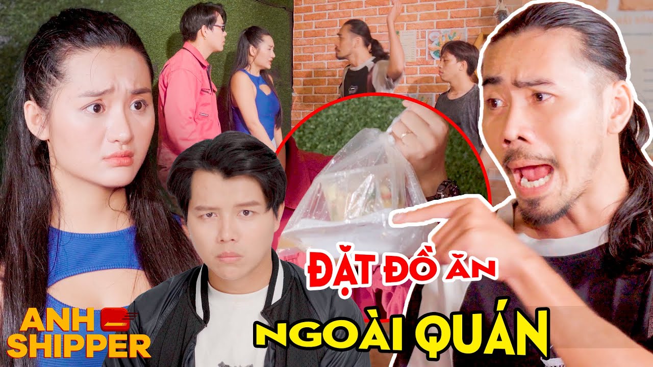 Đặt Đồ Ăn Ngoài Quán Nhậu, Thanh Niên Giang Hồ Hổ Báo Nhận Kết Đắng | Anh Shipper 514
