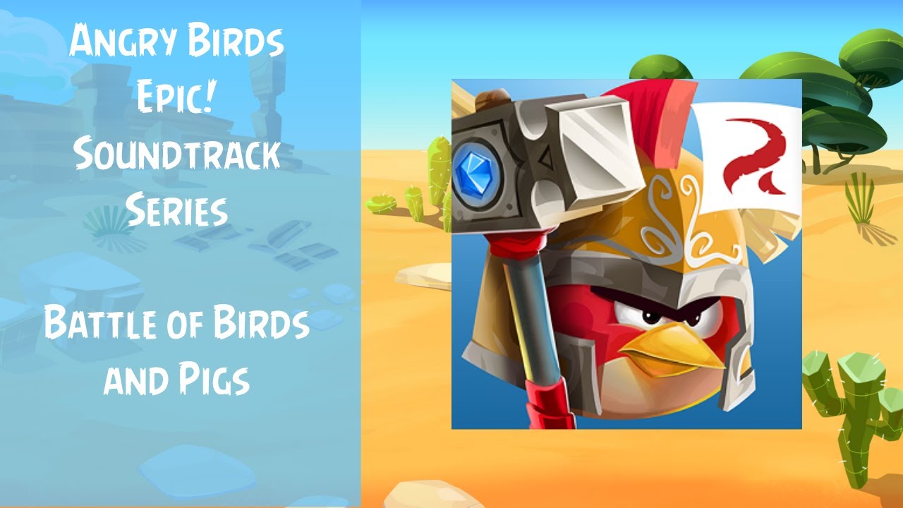 Angry Birds Epic Soundtrack | Battle of Birds and Pigs | ABFT