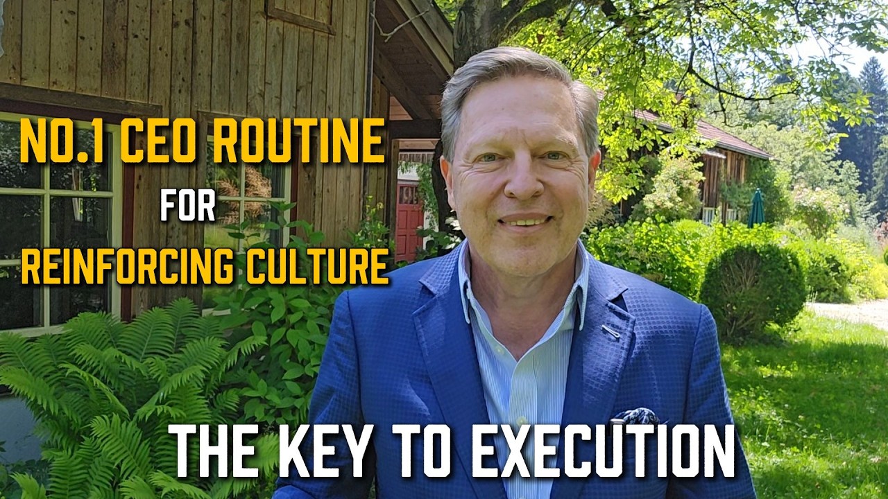 #1 CEO Routine for Reinforcing Culture: The Key to Execution